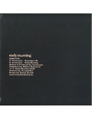 CORNUCOPIA - REMEMBER ME / EARLY MORNING