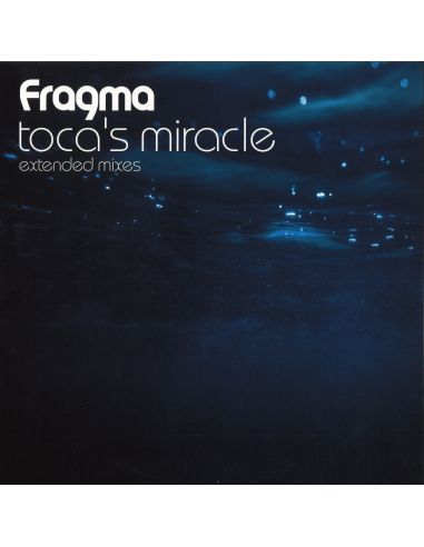 Fragma - Toca's Miracle