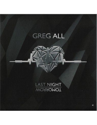 GREG ALL -  LAST NIGHT TOMORROW