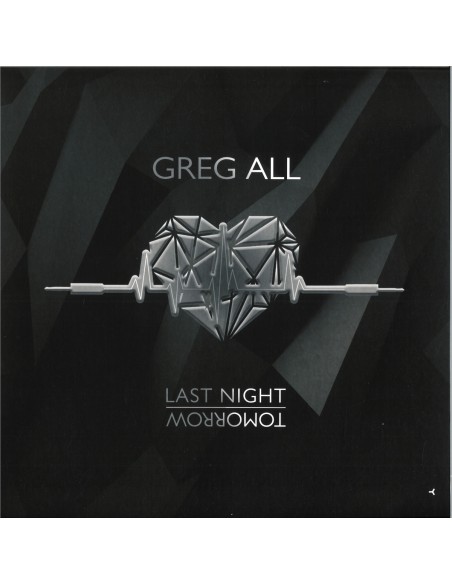 GREG ALL -  LAST NIGHT TOMORROW