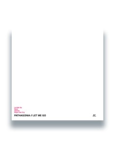 Pathagonia - Let Me Go 2