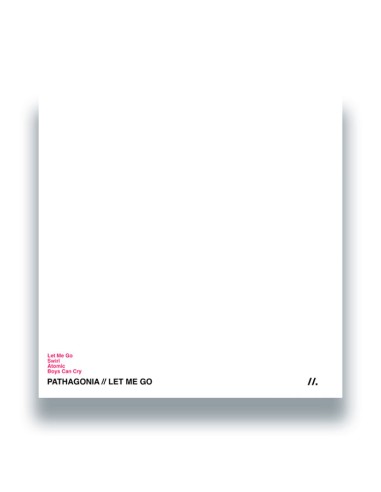 Pathagonia - Let Me Go