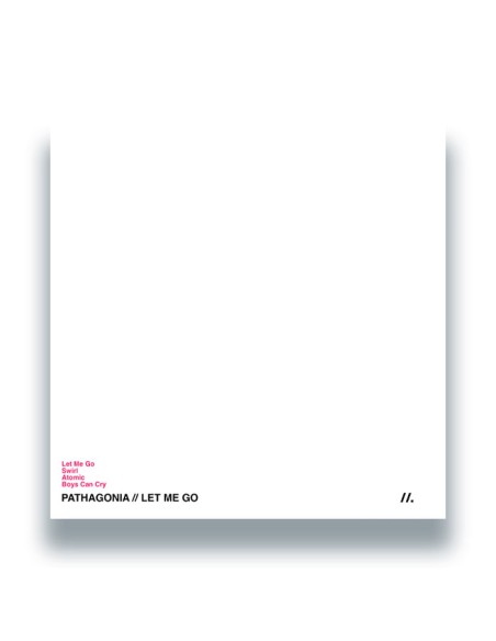 Pathagonia - Let Me Go