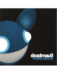 Deadmau5 - Faxing Berlin EP