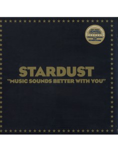 Stardust - Music Sounds Better With You