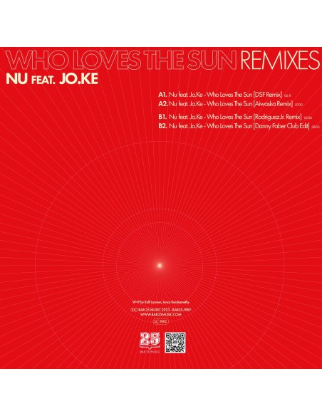 Nu feat. Jo.Ke, Rodriguez Jr., Aiwaska, DSF, Danny Faber - Who loves the sun Remixes