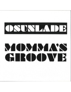 Osunlade - Mommas Groove