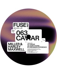 Miller & Harley Maxwell - Caviar Ep