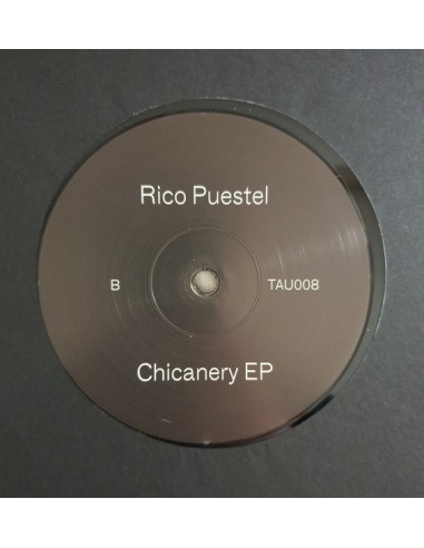 Rico Puestel - Chicanery EP