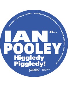 Ian Pooley - Higgledy Piggledy! (2025 lim. Reissue)