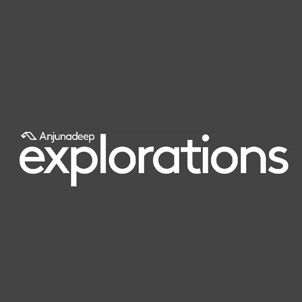 Anjunadeep Explorations
