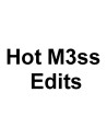 Hot M3ss Edits